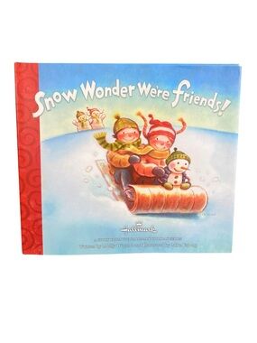 Hallmark Snow Wonder We're Friends! Molly Wigand Hardcover Childrens Book
